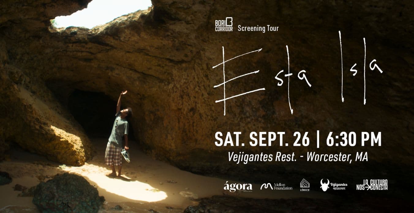 Esta Isla Screening Tour Worcester