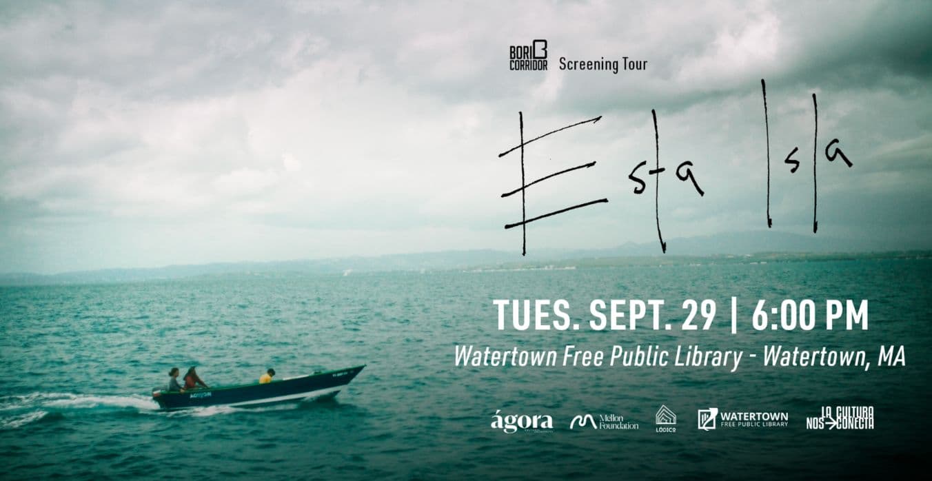 Esta Isla Screening Tour Watertown