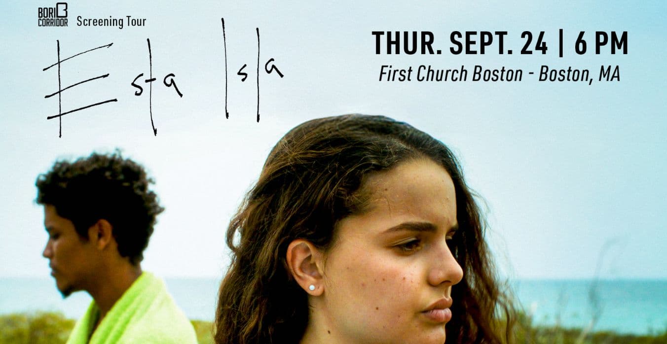 Esta Isla Screening Tour Boston